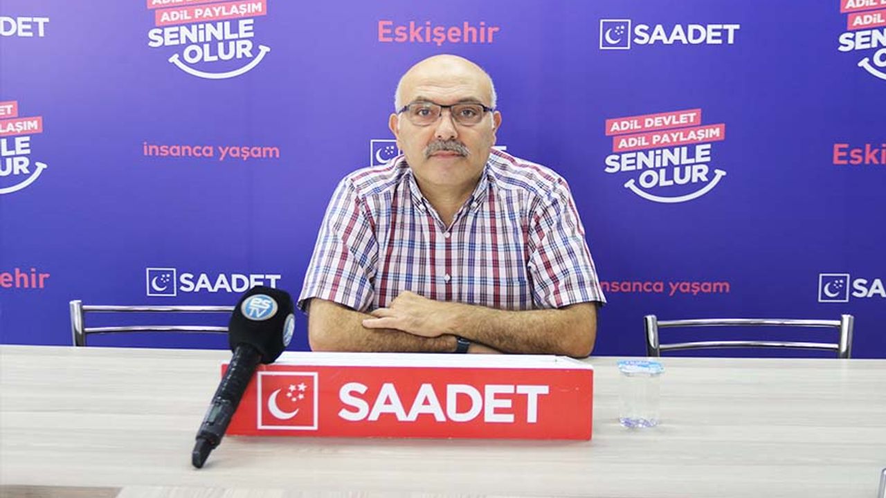 Saadet Partisi'nden Eskişehir'deki okul kararına tepki: Yaz tatilinde ne yaptınız?