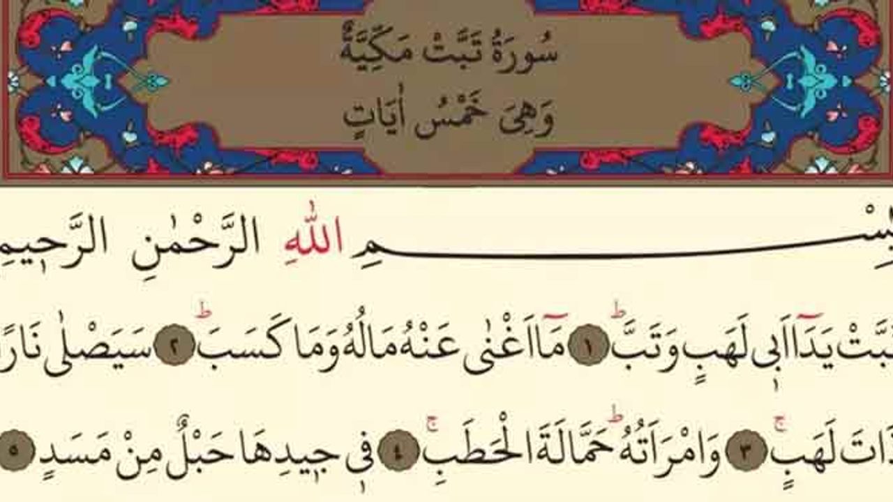 Tebbet Suresi Okunuşu-Leheb-Mesed Duası Türkçe Anlamı, Arapça Yazılışı, Fazileti ve Faydaları (Diyanet Meali & Dinle)