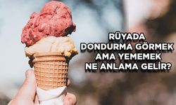 Rüyada dondurma görmek ama yememek ne anlama gelir? Rüyada dondurma almak ve yemek tabiri...