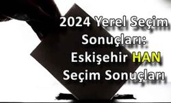 31 Mart 2024 Eskişehir Han Yerel Seçim Sonuçları...