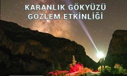 Harmankaya Kanyonu’nda astronomi tutkunlarını buluşturacak etkinlik