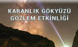 Harmankaya'da astronomi meraklıları buluşuyor!