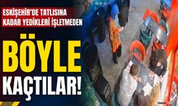 Eskişehir'de tatlısına kadar yedikleri işletmeden böyle kaçtılar!