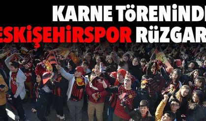 Karne töreninde Eskişehirspor rüzgarı