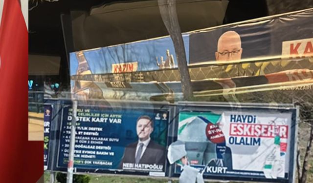 Eskişehir'de seçim gerginliği: Afişleri parçaladılar!