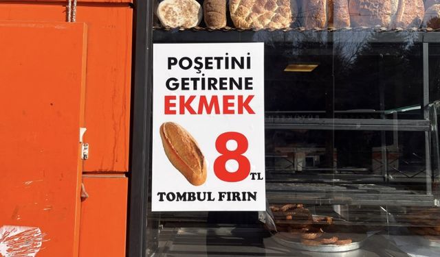 Eskişehir'de poşetini götür, ekmek 8 TL!