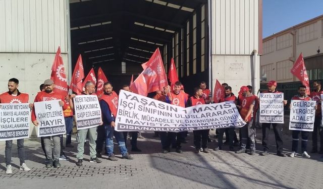 Eskişehir'deki fabrikada işçilere 1 Mayıs hakkında çağrı yapıldı