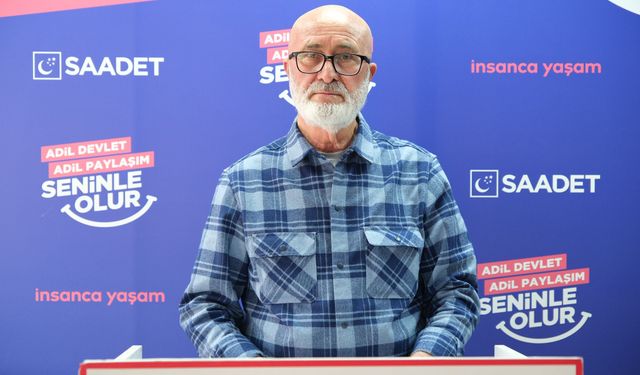Saadet Partisi, Hilmi Aydoğdu’dan iktidara sert eleştiri