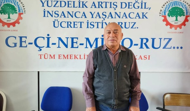 Emekliler adaletli gelir için alanlarda buluşacak!