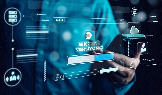 BİK Analitik’te yeni dönem: Versiyon 2 Temmuz’da başlıyor