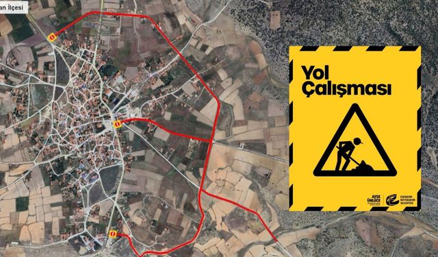 Eskişehirli sürücüler dikkat! Bu yollar 10 gün trafiğe kapalı olacak