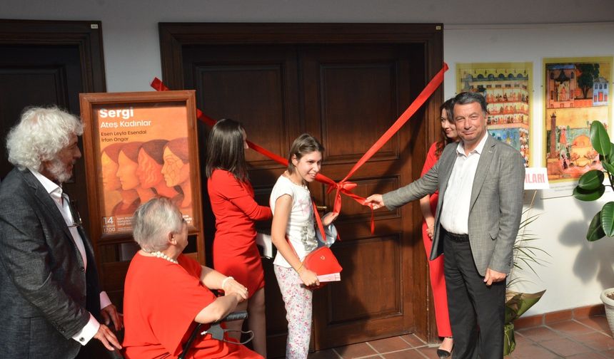 "Ateş Kadınlar” sergisi Eskişehir’de kapılarını açtı!
