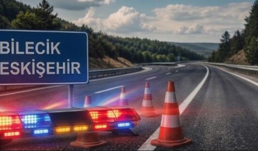 Bilecik-Eskişehir yolculuğu yapacaklar dikkat: Pazar günü bazı yollar kapanacak!