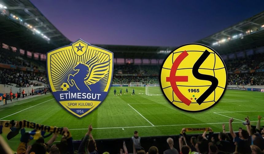 Eskişehirspor bugün Etimesgut SK karşısında! İşte maç detayları