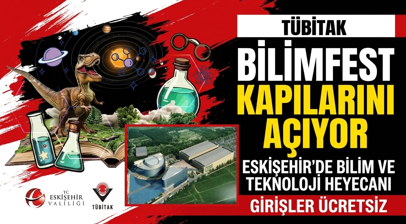 Eskişehir BilimFest nerede yapılacak? Girişler ücretli mi olacak?